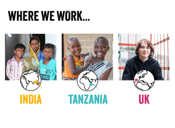 Image of children from India, Tanzania and the UK with text: Where We Work.